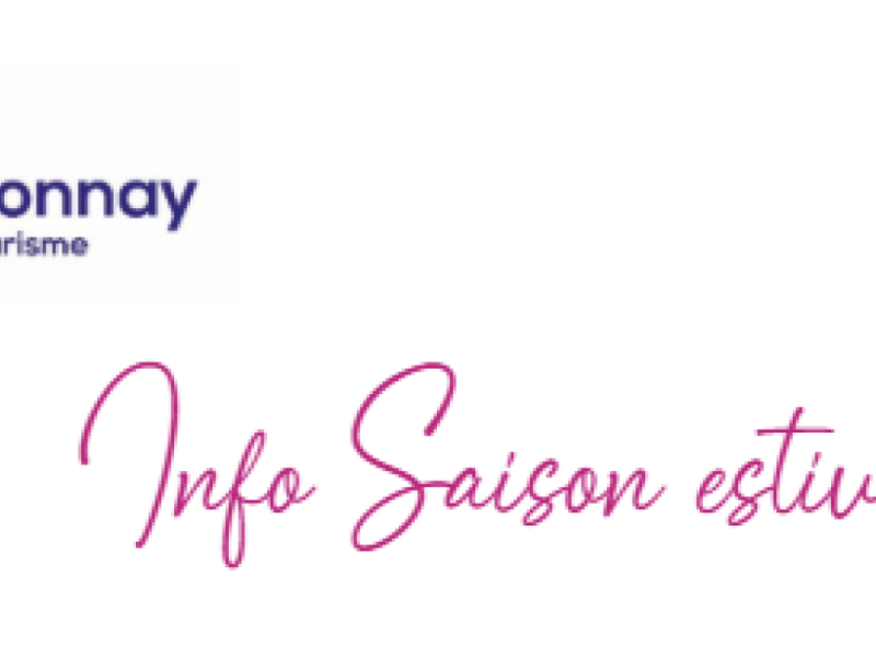 Idée de sortie - Info saison estivale