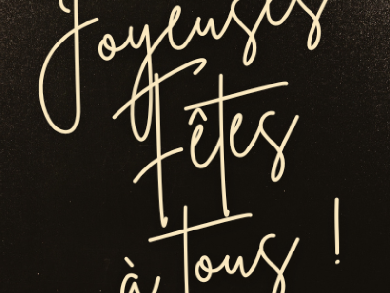 Joyeuses fêtes !